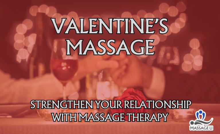 5 Ways Massage Therapy Can Strengthen Your Relationship This Valentine’s Day